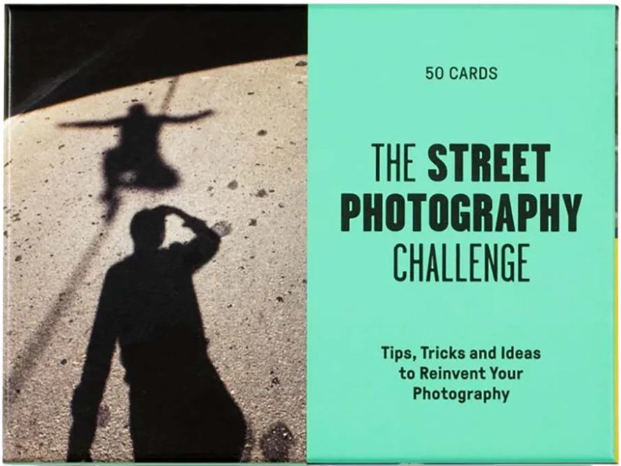 The street photography challenge: 50 tips, tricks and ideas to reinvent your photography