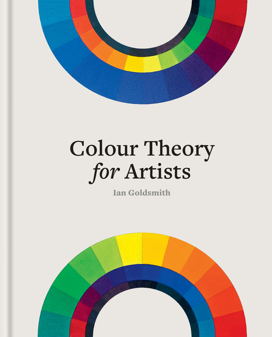 Colour Theory for Artists: Ian Goldsmith