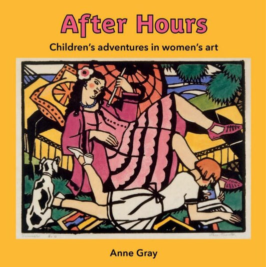 After Hours: Children’s Adventures in Women’s Art