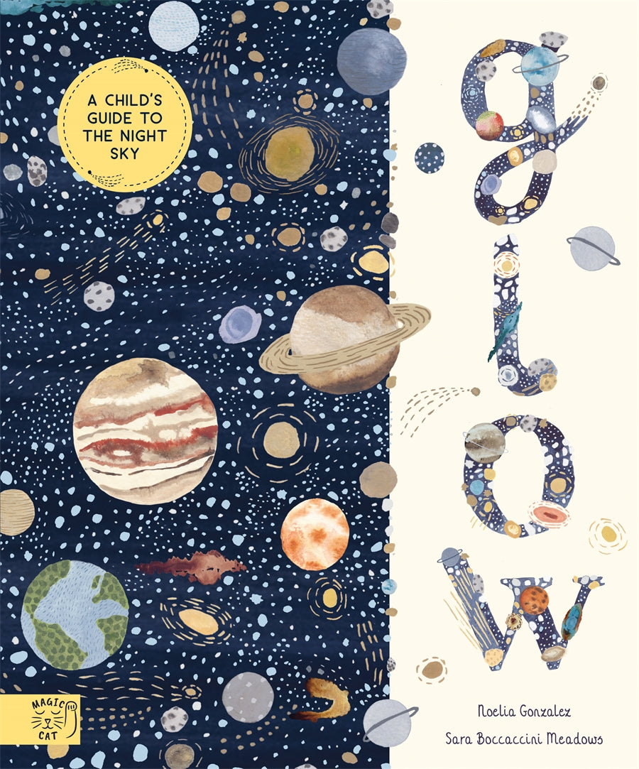 Glow: a children’s guide to the night sky