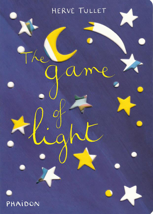 The game of light by Herve Tullet