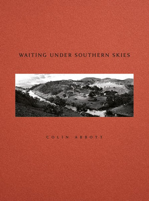 Colin Abbott – Waiting under Southern Skies