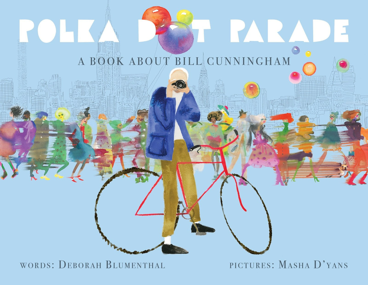 Polka Dot Parade, a book about Bill Cunningham