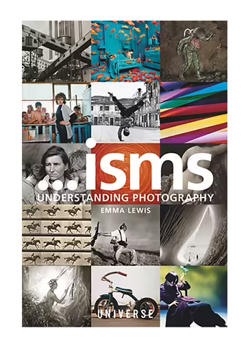 ...Isms Understanding Photography