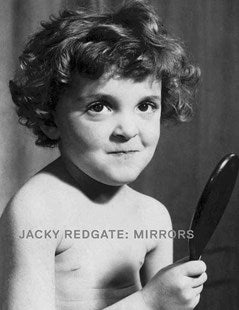 Jacky Redgate: Mirrors